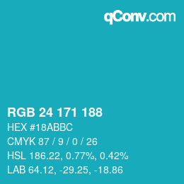カラーコード: RGB 24 171 188 | qconv.com