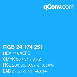 Color code: RGB 24 174 251 | qconv.com