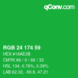 カラーコード: RGB 24 174 59 | qconv.com
