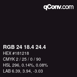 カラーコード: RGB 24 18.4 24.4 | qconv.com