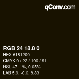Color code: RGB 24 18.8 0 | qconv.com