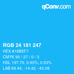 カラーコード: RGB 24 181 247 | qconv.com