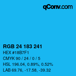 カラーコード: RGB 24 183 241 | qconv.com