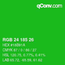 カラーコード: RGB 24 185 26 | qconv.com
