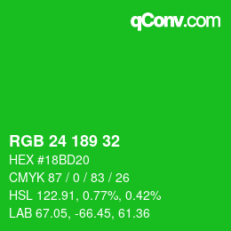 カラーコード: RGB 24 189 32 | qconv.com