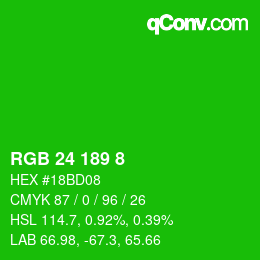 Color code: RGB 24 189 8 | qconv.com