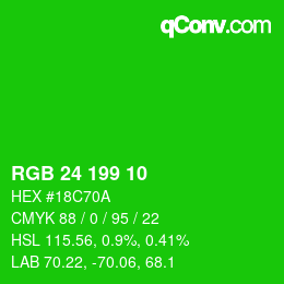 カラーコード: RGB 24 199 10 | qconv.com