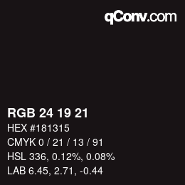 Color code: RGB 24 19 21 | qconv.com