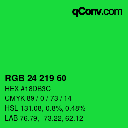 カラーコード: RGB 24 219 60 | qconv.com