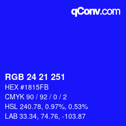 Color code: RGB 24 21 251 | qconv.com
