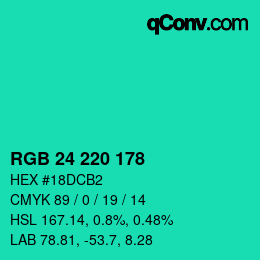 颜色代码: RGB 24 220 178 | qconv.com
