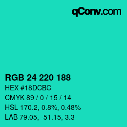 Color code: RGB 24 220 188 | qconv.com