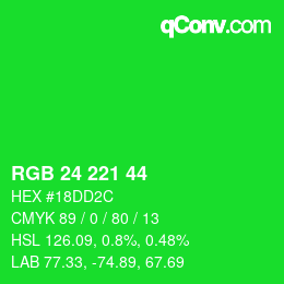 Farbcode: RGB 24 221 44 | qconv.com