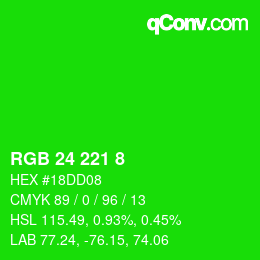 Color code: RGB 24 221 8 | qconv.com