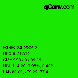 Color code: RGB 24 232 2 | qconv.com