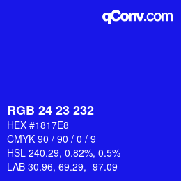 Color code: RGB 24 23 232 | qconv.com
