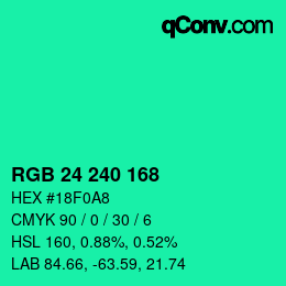 カラーコード: RGB 24 240 168 | qconv.com