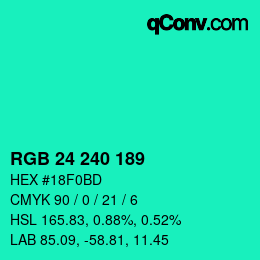 Color code: RGB 24 240 189 | qconv.com