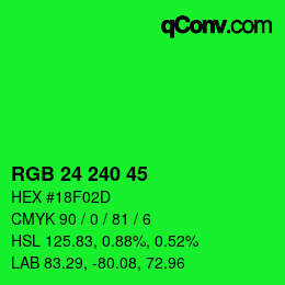 Color code: RGB 24 240 45 | qconv.com