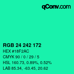 Color code: RGB 24 242 172 | qconv.com