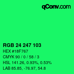 カラーコード: RGB 24 247 103 | qconv.com