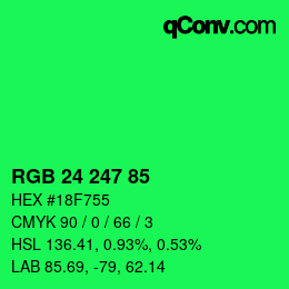 カラーコード: RGB 24 247 85 | qconv.com