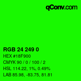 Color code: RGB 24 249 0 | qconv.com