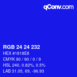 Color code: RGB 24 24 232 | qconv.com