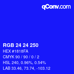 Color code: RGB 24 24 250 | qconv.com