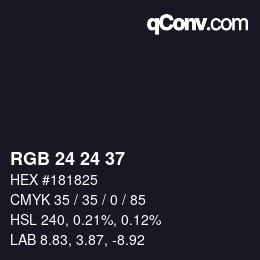 カラーコード: RGB 24 24 37 | qconv.com