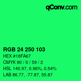 カラーコード: RGB 24 250 103 | qconv.com
