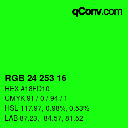 カラーコード: RGB 24 253 16 | qconv.com