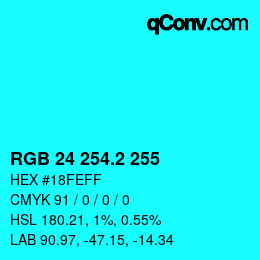 カラーコード: RGB 24 254.2 255 | qconv.com