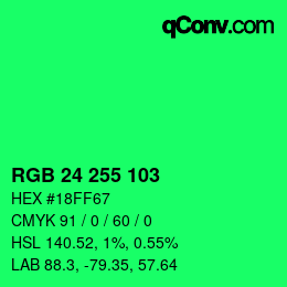 Color code: RGB 24 255 103 | qconv.com