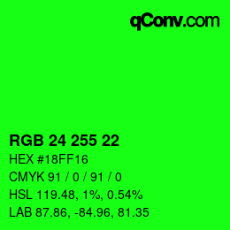 Color code: RGB 24 255 22 | qconv.com