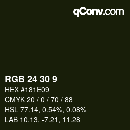 Color code: RGB 24 30 9 | qconv.com