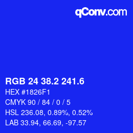 カラーコード: RGB 24 38.2 241.6 | qconv.com