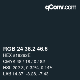 カラーコード: RGB 24 38.2 46.6 | qconv.com