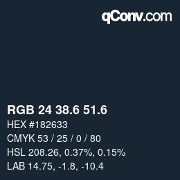 カラーコード: RGB 24 38.6 51.6 | qconv.com