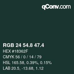 カラーコード: RGB 24 54.8 47.4 | qconv.com