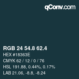 カラーコード: RGB 24 54.8 62.4 | qconv.com