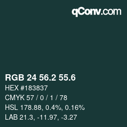 カラーコード: RGB 24 56.2 55.6 | qconv.com