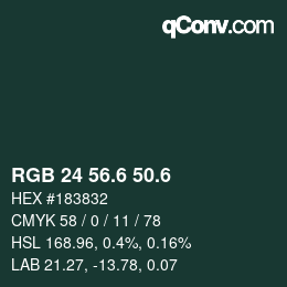 カラーコード: RGB 24 56.6 50.6 | qconv.com