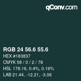 カラーコード: RGB 24 56.6 55.6 | qconv.com
