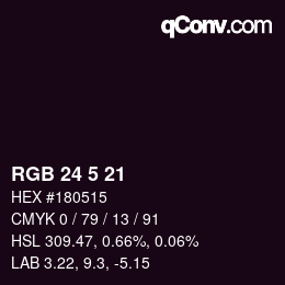 Color code: RGB 24 5 21 | qconv.com