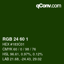 カラーコード: RGB 24 60 1 | qconv.com