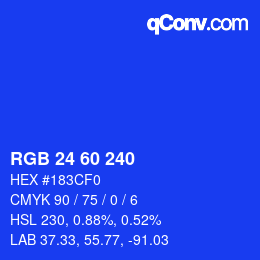 カラーコード: RGB 24 60 240 | qconv.com