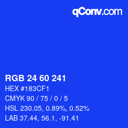 カラーコード: RGB 24 60 241 | qconv.com