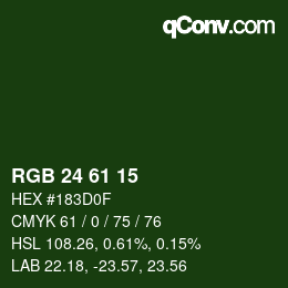 Color code: RGB 24 61 15 | qconv.com