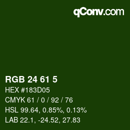 カラーコード: RGB 24 61 5 | qconv.com